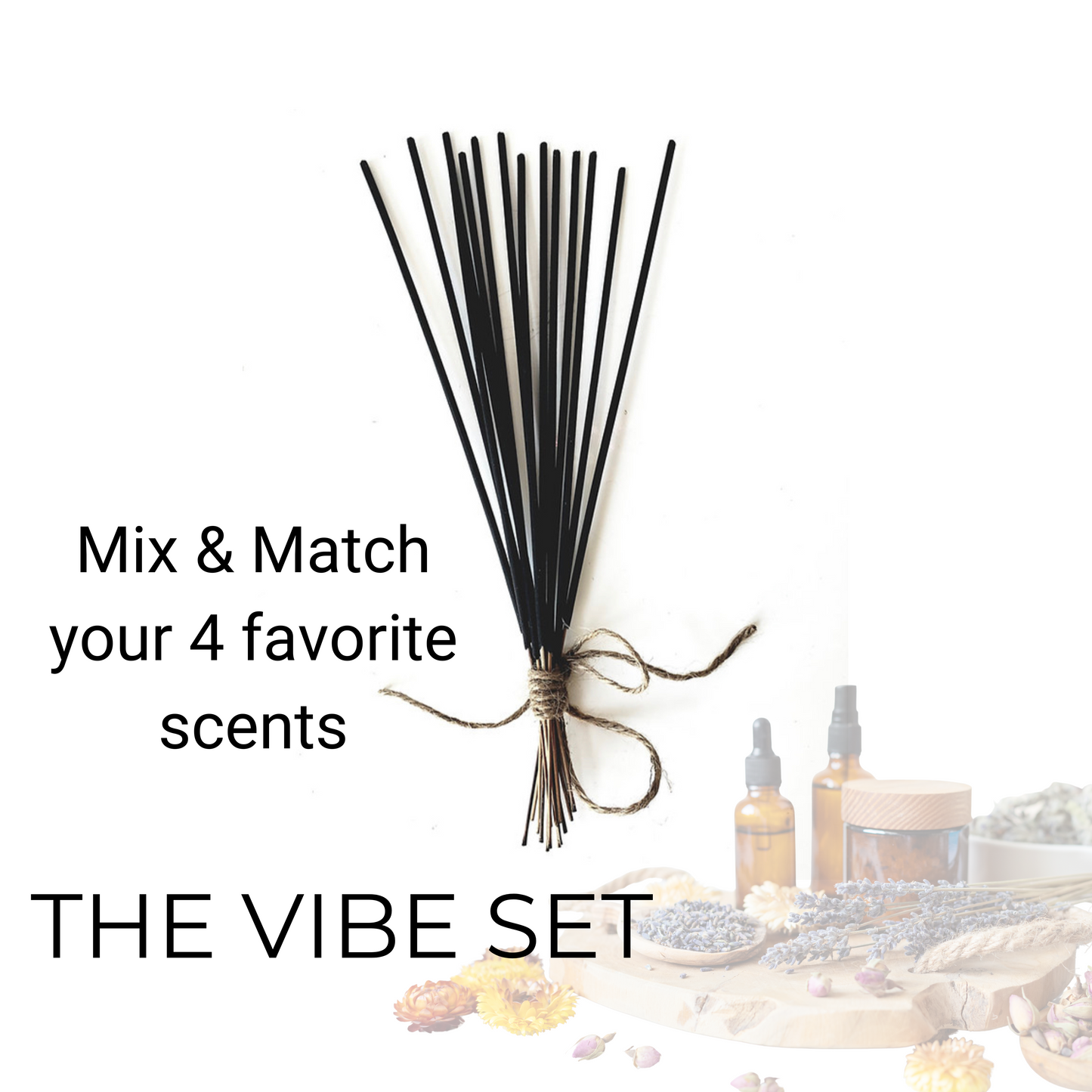 Pick 4 - The Vibe Set- Non-Toxic Incense image 0